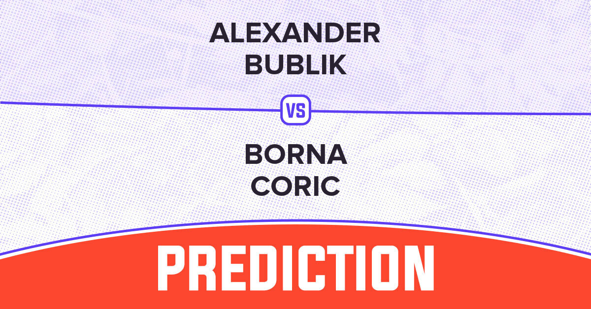 Bublik vs Coric prediction looking for the safest bet? (See our top tips before you place your money)